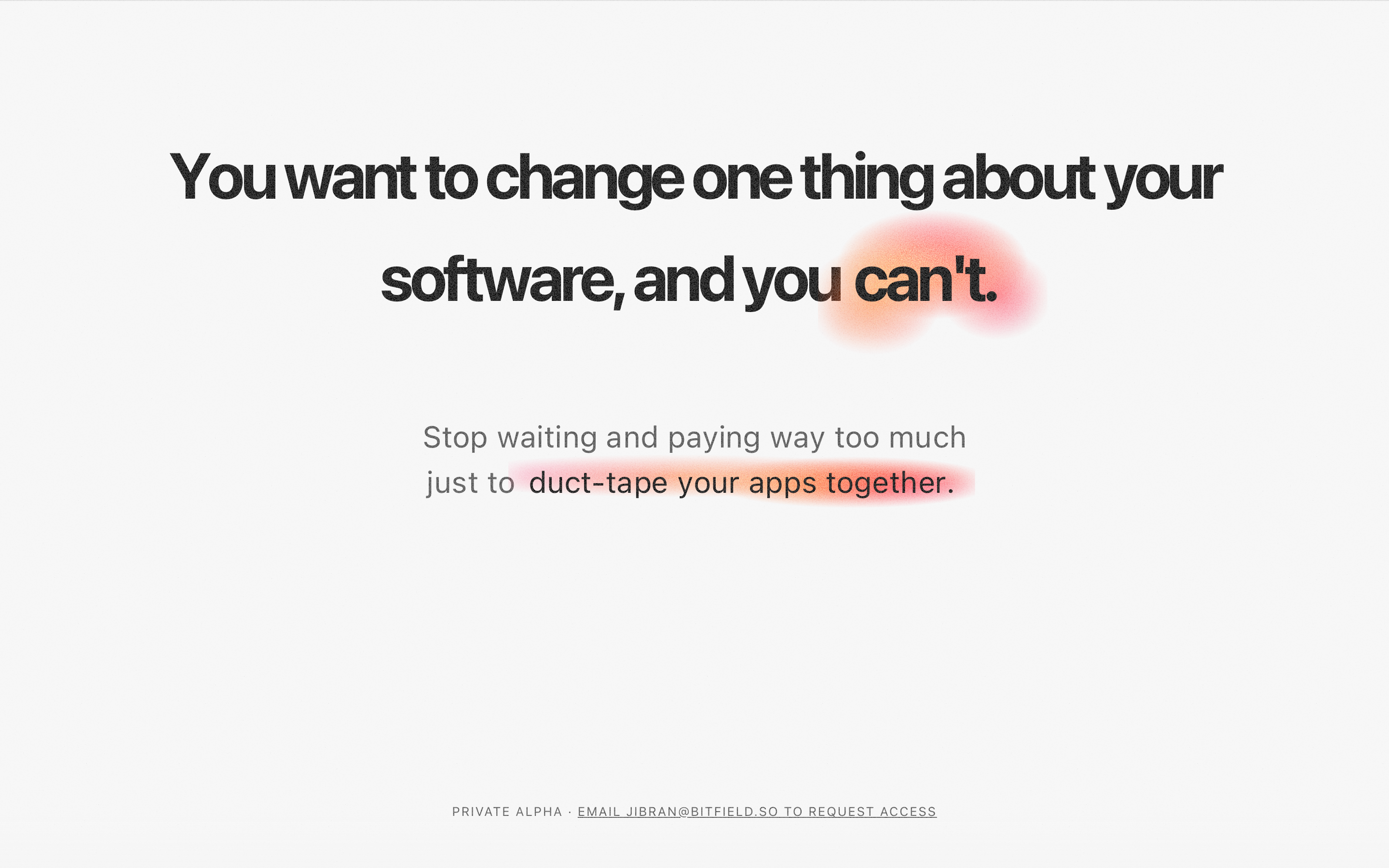 Bitfield, the software I build